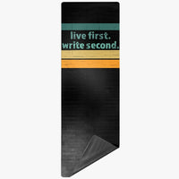 Live First Write Second Exercise Mat