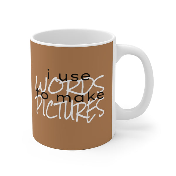 i use words to make pictures mug