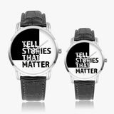 Tell Stories That Matter Quartz Watch