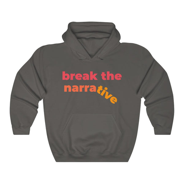 break the narrative heavy blend™ hoodie